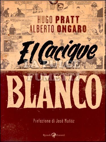 EL CACIQUE BLANCO